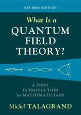 What Is a Quantum Field Theory?