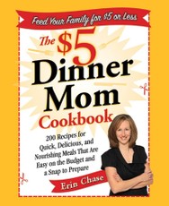 The $5 Dinner Mom Cookbook