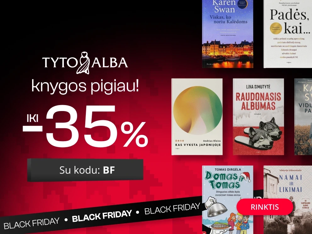 Leidyklos TYTO ALBA knygoms iki -35% extra nuolaidos!