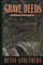Grave Deeds