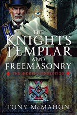 The Knights Templar and Freemasonry