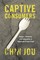 Captive Consumers