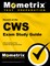 Secrets of the Cws Exam Study Guide: Your Key to Exam Success -- Cws Test Review for the Certified Wound Specialist Exam