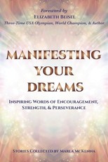 Manifesting Your Dreams