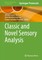 Classic and Novel Sensory Analysis