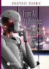 Bhaumik, A: From AI to Robotics