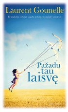 Pažadu tau laisvę Pažadu tau laisvę