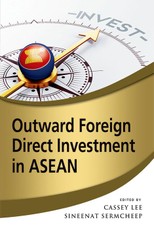 Outward Foreign Direct Investment in ASEAN