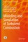 Modeling and Simulation of Turbulent Combustion