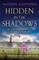 Hidden in the Shadows