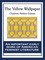 The Yellow Wallpaper