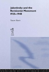 Shavit, Y: Jabotinsky and the Revisionist Movement 1925-1948