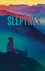 Slėpynės. Kaip užmerktomis akimis žaidžiame gyvenimą