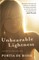 Unbearable Lightness