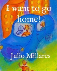 I want to go home!
