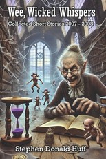 Wee, Wicked Whispers