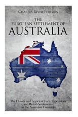 The European Settlement of Australia