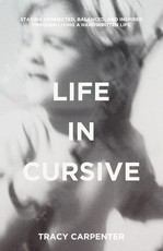 Life in Cursive