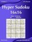 Hyper Sudoku 16x16 - Easy to Extreme - Volume 2 - 276 Puzzles
