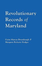 Revolutionary Records of Maryland