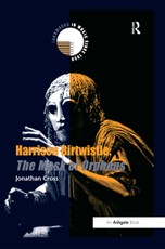 Harrison Birtwistle: The Mask of Orpheus