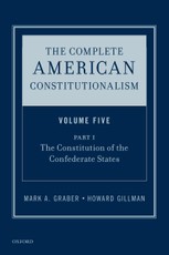 The Complete American Constitutionalism, Volume Five, Part I