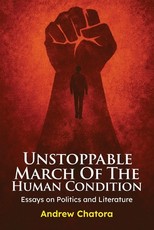 Unstoppable March of the Human Condition