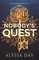 Nobody's Quest