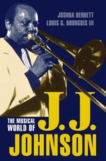 The Musical World of J.J. Johnson