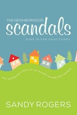 The Neighborhood Scandals