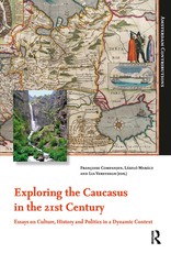 Exploring the Caucasus in the 21st Century