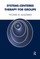 Systems-Centered Therapy for Groups