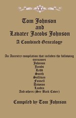 Tom Johnson and Lavater Jacobs Johnson