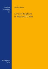 Lives of Sogdians in Medieval China