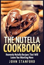 The Nutella Cookbook