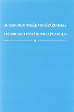 Augsburgo tikėjimo išpažinimas. Augsburgo išpažinimo apologija