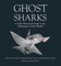 Ghost Sharks
