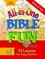 All-In-One Bible Fun for Preschool Children: Stories of Jesus