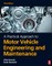 A Practical Approach to Motor Vehicle Engineering and Maintenance