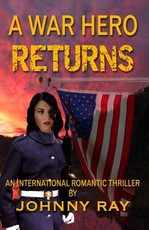 A War Hero Returns