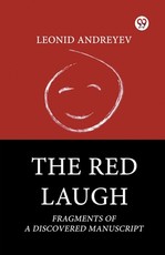 The Red Laugh Fragments Of A Discovered Manuscript