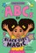 ABCs of Black Girl Magic