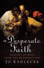 Desperate Faith