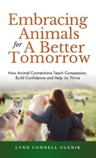 Embracing Animals for a Better Tomorrow