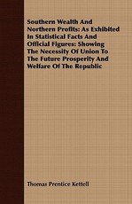 Southern Wealth And Northern Profits