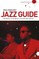 The Penguin Jazz Guide