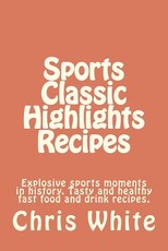 Sports Classic Highlights Recipes