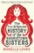 The True and Splendid History of the Harristown Sisters