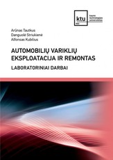 Automobilių variklių eksploatacija ir remontas. Laboratoriniai darbai