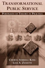 Transformational Public Service: Portraits of Theory in Practice